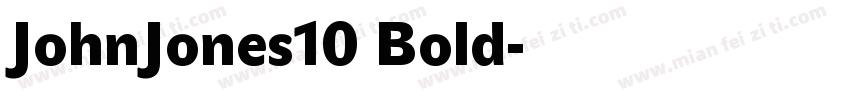 JohnJones10 Bold字体转换
